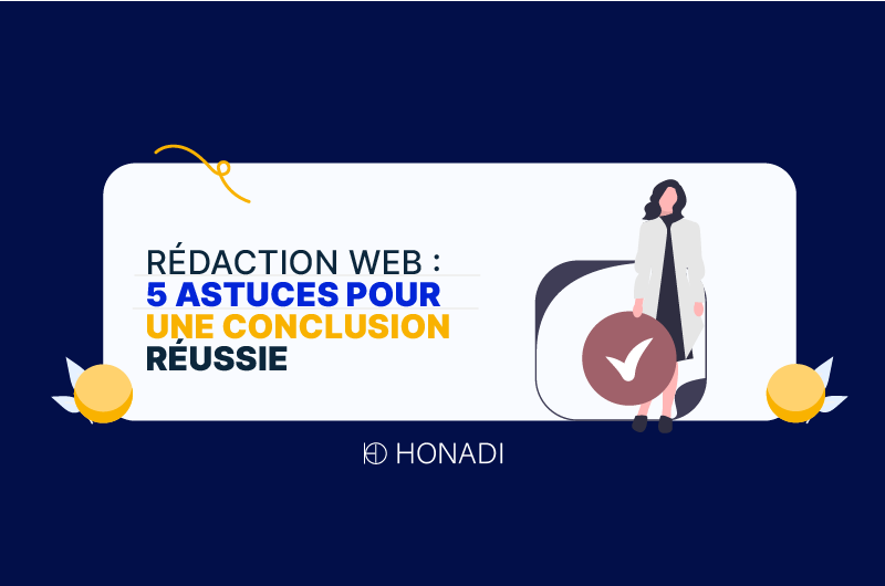 redaction web 5 astuces pour une conclusion reussie mis en avant