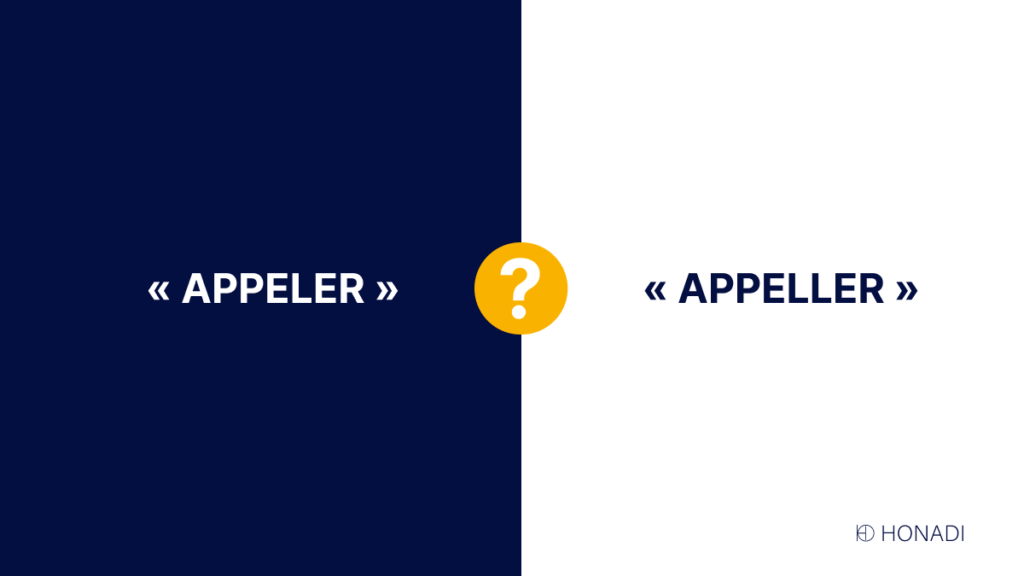 Appeller ou Appeler Ne faites plus la faute